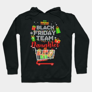 Black Friday Team Daughter Shopping Christmas Matching Family Hoodie